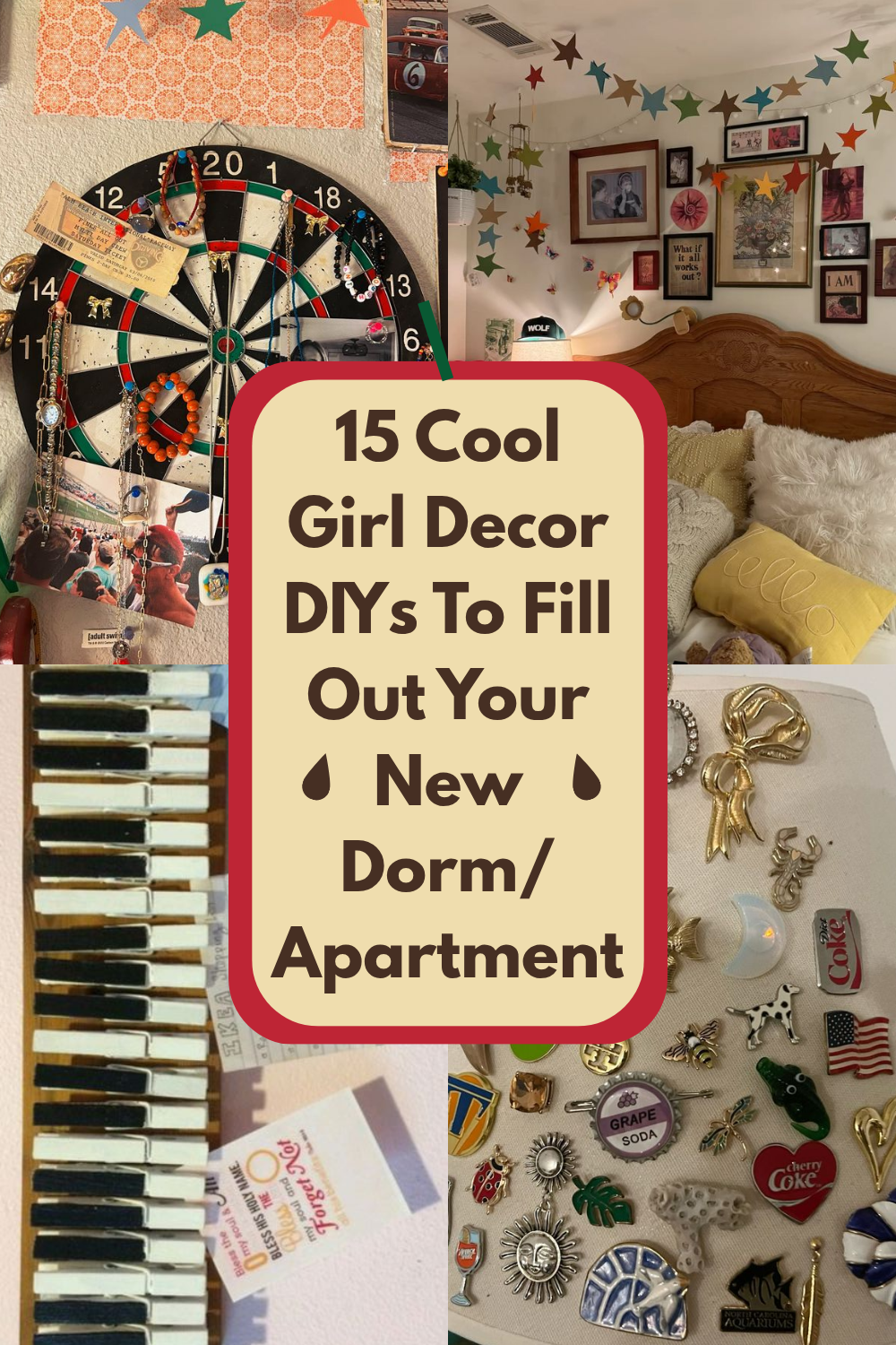 15 Cool Girl Decor DIYs To Fill Out Your New Dorm/Apartment - cover photo